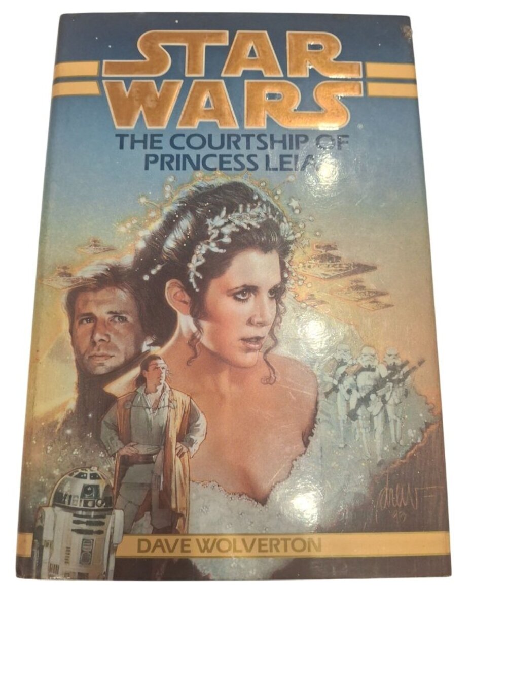 Star Wars Courtship of Princess Leia HC Dave Wolverton 1994 Bantam Spectra Ed